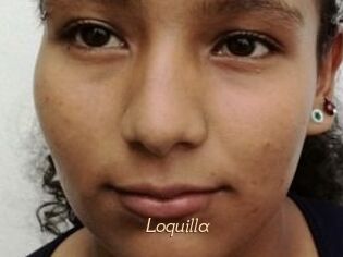 Loquilla