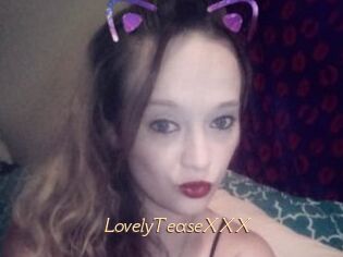 LovelyTeaseXXX