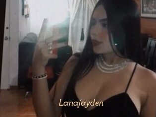Lanajayden