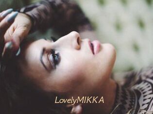 LovelyMIKKA