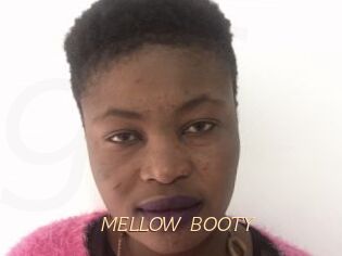 MELLOW_BOOTY