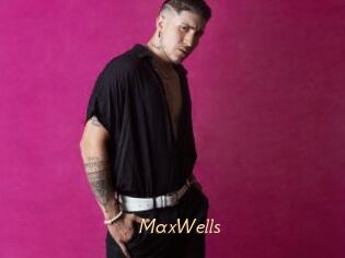 MaxWells