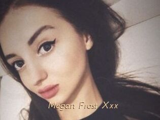 Megan_Frost_Xxx