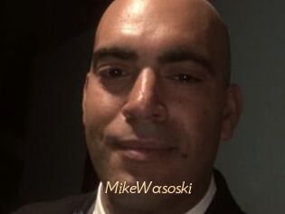 MikeWasoski