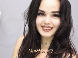 MissMilanaQ
