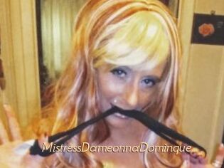 MistressDameonnaDominque