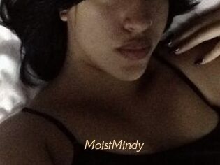MoistMindy
