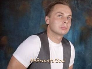 MrBeautifulSoul