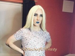 MsMachaifURNasty
