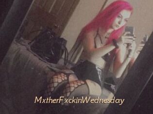 MxtherFxckinWednesday