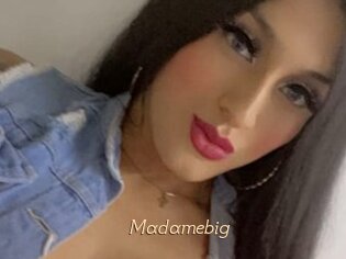 Madamebig