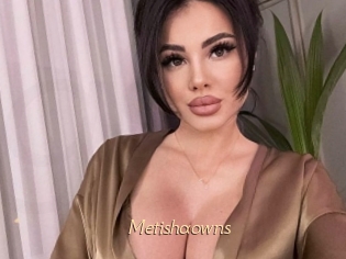 Metishaowns