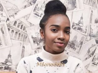 Milanadails