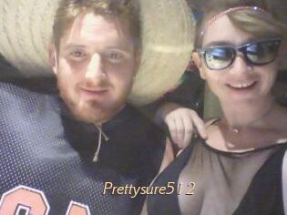 Prettysure512