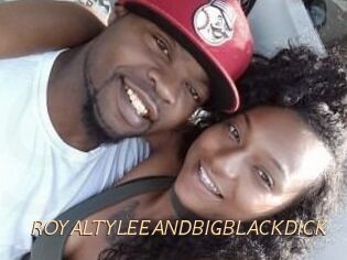 ROYALTY_LEE_AND_BIG_BLACK_DICK