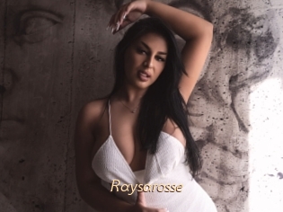 Raysarosse