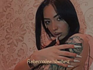 Rebeccalewisbabest