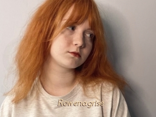 Rowenagrise