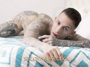 SHLOMIHUGECOCK
