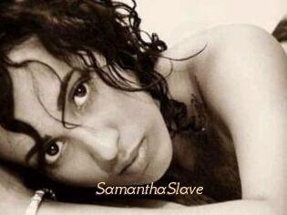 SamanthaSlave