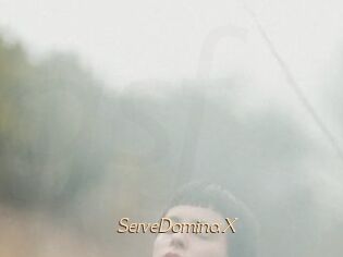 ServeDominaX