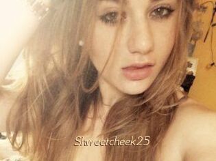 Shweetcheek25
