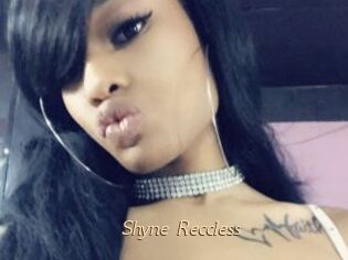 Shyne_Reccless