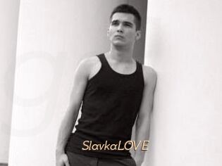 SlavkaLOVE