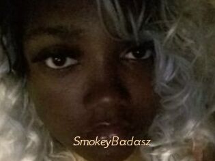 SmokeyBadasz