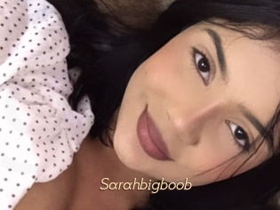 Sarahbigboob