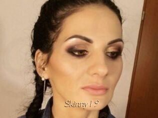 Skinny19