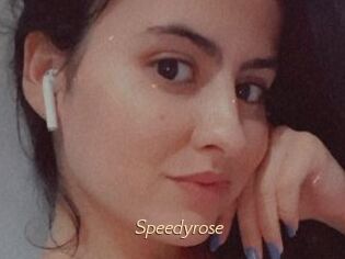 Speedyrose