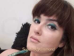 Superladydiamond