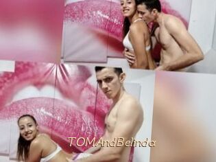 TOMAndBelinda