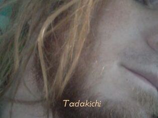 Tadakichi