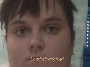 TenderSweetGirl