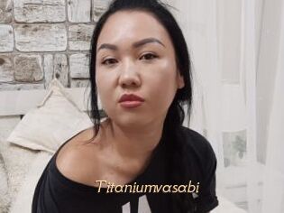 Titaniumvasabi