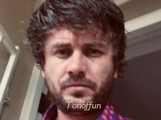Tonoffun