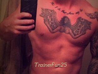 TrainerFun25