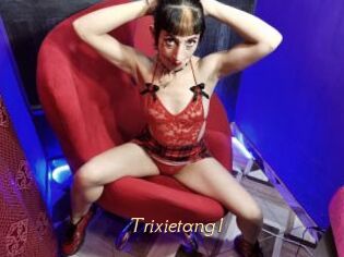 Trixietang1