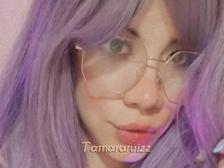 Tamararuizz