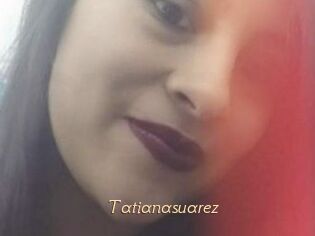 Tatianasuarez