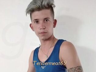 Tendermeat69