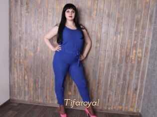 Tifaroyal