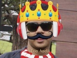 Tria_hadiii