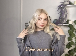 Udeladunaway