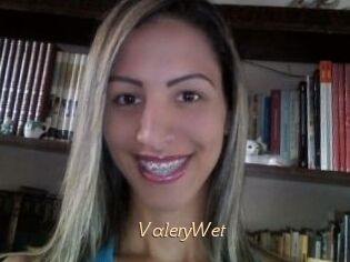 ValeryWet