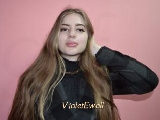 VioletEwell