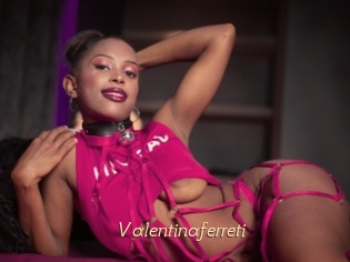 Valentinaferreti