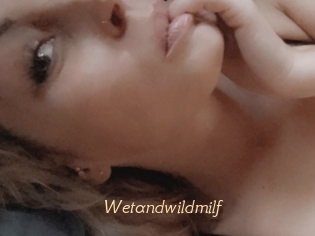 Wetandwildmilf